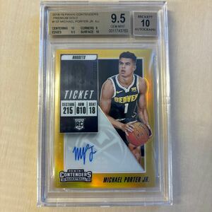 NBA　BGS9.5 AUTO10 2018-19 CONTENDERS AUTO 直書き Gold /10 RC MICHAEL PORTER JR NUGGETS