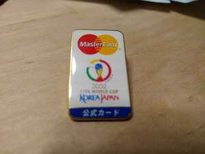 ★希少 ピンバッチ 2002 FIFA world cup サッカー 日韓 ピンズ ワールドカップ Mastercard マスターカード 送料無料