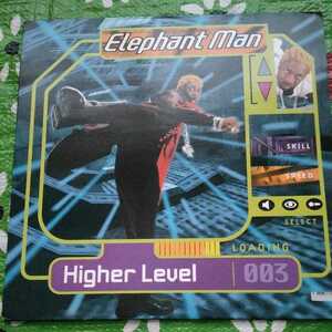  ELEPHANT MAN Higher Level エレファントマン Higher Level 