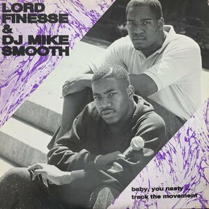 LORD FINESSE & DJ MIKE SMOOTH / Baby, You Nasty (WP 1015) us original 12inch Vinyl record (アナログ盤・レコード)