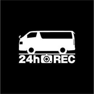 【ドラレコ】トヨタ ハイエースバン【200系】後期型 24時間 録画中 ステッカー