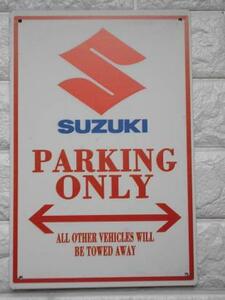 ブリキ看板 20×30cm SUZUKI スズキ PARKING ONLY 車 駐車場 アメリカンガレージ アンティーク 雑貨 ★TINサイン★