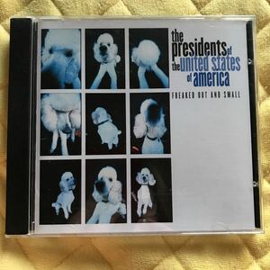 the president of the United States of america CDアルバム　「FREAKED OUT AND SMALL 」輸入盤