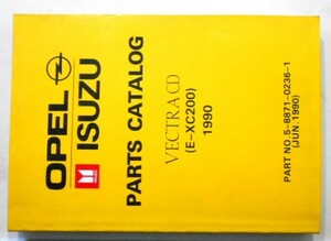 OPEL/ISUZU VECTRA CD(E-XC200) PARTS CATALOG