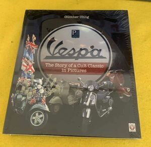 Vespa The Story of Cult Classic in Pictures ベスパ 本の決定版 新品未開封 洋書