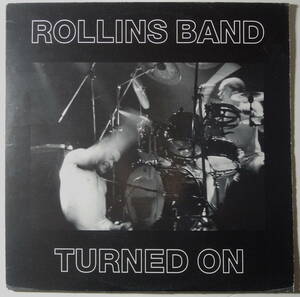 Rollins Band・Turned On　US 2LP