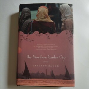 洋書 小説 The View from Garden City / Carolyn Baugh