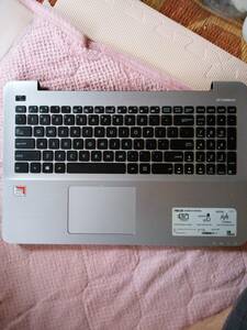 ASUS X555Q用パームレスト＋キーボード（ジャンク品）