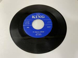 Mac Curtis/King K-4927/If Had Me A Woman/Just So You Call Me/1956
