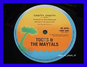 Toots & The Maytals / Chatty, Chatty / Turn It Up/UK Original/5点以上で送料無料、10点以上で10%割引!!!/12