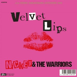 ＊中古EP NICKEY＆THE WARRIORSニッキー＆ザ・ウォリアーズ/Velvet Lips 2020年作品RSD THE ZETT ANTI THE STAR CLUB ラフィンノーズ