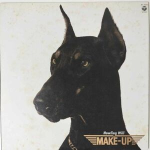 40815★良盤 Make-Up / Howling Will