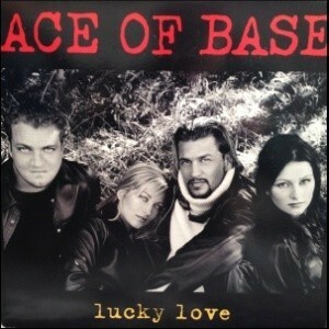 12inchレコード　ACE OF BASE / LUCKY LOVE