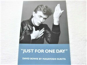 DAVID BOWIE / JUST FOR ONE DAY / 鋤田正義 MASAYOSHI SUKITA 写真集 / デビッドボウイ 