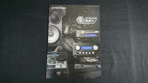 『PIONEER(パイオニア) MD ミニコンポーネント RMX(REMIX) MINI COMPONENT RMX9/RMX5 カタログ 1998年3月』MJ-R5/CT-R5/PL-J2500/PMD-RMX1