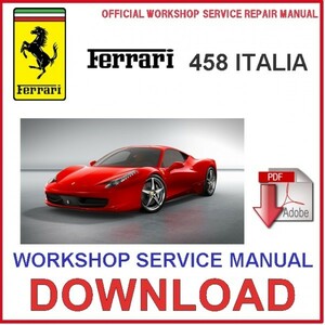 フェラーリ 458 イタリア ファクトリー ワークショップマニュアル サービスリペアマニュアル　配線図　整備書