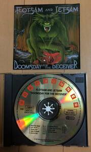 CD　Flotsam and Jetsam　フロットサム・アンド・ジェットサム　Doomsday For The Deceiver