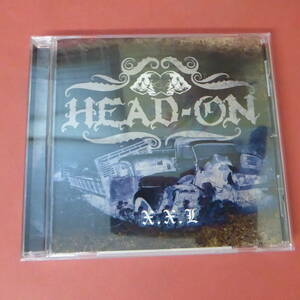 CD1-231121☆HEAD-ON X.X.L 　国内盤 帯付き　CD