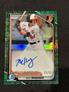 2024 Topps Bowman Chrome Baseball Max Wagner Auto Grass Green Refractors /99