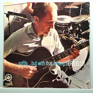 LP　米　Herb Ellis/Softly... But With That Feeling/Verve V6-8448