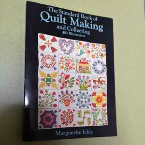 ◎キルティングの英語本　The Standard Book of Quilt Making and Collecting (Dover Quilting)