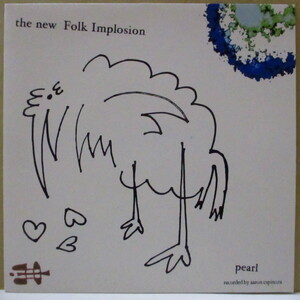 FOLK IMPLOSION, THE-Pearl (UK オリジナル 7インチ+光沢固紙ジャケ)