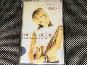 Mindi Abair / It Just Happens That Way 輸入カセットテープ未開封