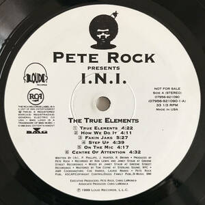 Pete Rock Presents I.N.I. - The True Elements Unofficial Press