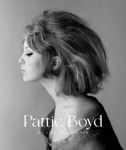 ★新品★送料無料★パティ ボイド ドキュメント写真集★Pattie Boyd: My Life in Pictures