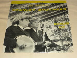 The Stanley Brothers / The Legendary Stanley Brothers Recorded Live ～ Us / 1969年 / Rebel Records SLP 1487 / シュリンク付