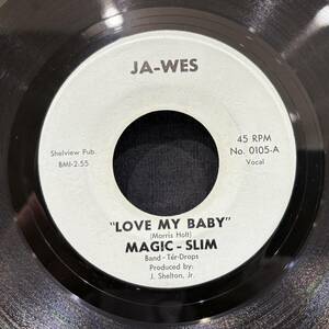 【EP】Magic-Slim - Love My Baby / Scuffling 1966年USオリジナル Ja-Wes No. 0105