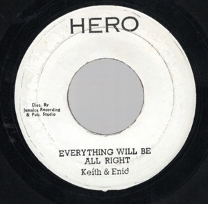 Everything Will Be All Right / Keith & Enid