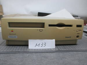 Ｍ33　　　　 Macintosh Perfoma6210 デスクトップＰＣ　　通電確認のみ