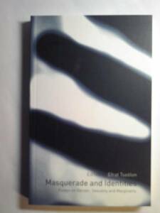 英語/社会学「仮面とアイデンティティ:Essays on Gender, Sexuality and Marginality」