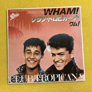 【WHAM!★ワム！】Club Tropicana/クラブ・トロピカーナ★ポスター スリーヴ★７インチ ep シングル レコード★ジョージ・マイケル