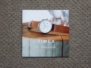 【カタログのみ】TIMEX 2017 SS タイメックス 時計 中古 美品