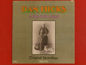 ◇米盤 Dan Hicks & His Hot Licks/Original Recordings/LP、BN26464 #H21YK3
