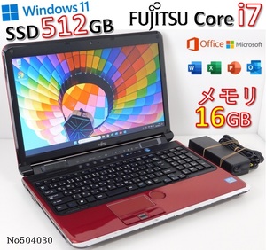 ■No504030赤色■Windows11■Corei7-2630QM■SSD:512GB■メモリ16G■富士通ノートパソコン■AH77/D(FMVA77DRY)■Microsoft office