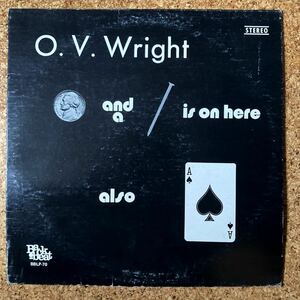 USオリジナル O. V. Wright「A Nickel And A Nail And Ace Of Spades」1stプレスREDラベル 激レアA3、本人歌唱バージョン