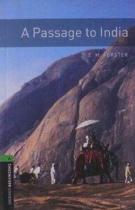 [A12119530]A Passage to India (Oxford Bookworms Library) [ペーパーバック] E. M. Fo
