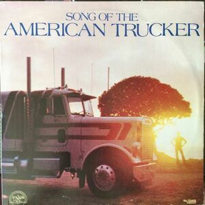 米2discs LP Various Song Of The American Trucker LSM601 LAKE SHORE MUSIC /00660