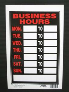 アメリカの店舗用品　サイン（BUSINESS HOURS）　営業時間
