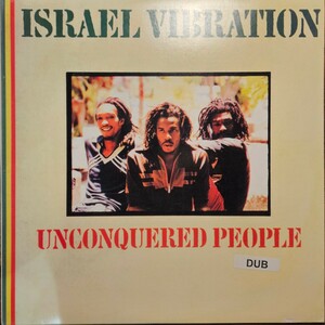 美品 Israel Vibration / Unconquered People Dub オリジナル ダブ 名盤