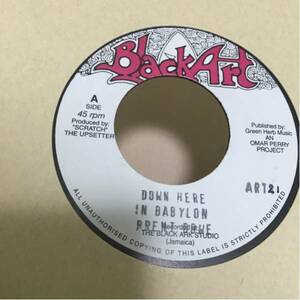 【美品】Prent Dowe / Down Here in Babylon 7inch Black Art Lee Perry Augustus Pablo