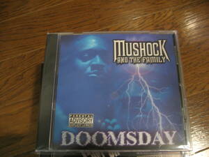 CD MUSHOCK AND THE FAMILY　/　DOOMSDAY gangsta G-RAP G-LUV