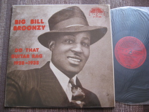 ★BIG BILL BROONZY♪Do That Guitar Rag 1928-1935★YAZOO L-1035★US orig盤LP★