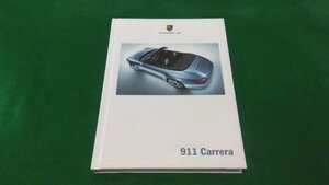 PORSCHE ポルシェ 997 カタログ The 911 Carrera WVK 220 470 06 J/WW 日本語版 オープンカー 