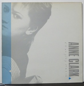 ANNE CLARK / アン・クラーク / CHANGING PLACES /UK盤/中古LP!!2779