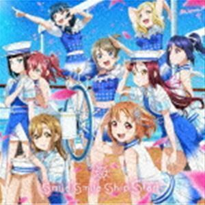 smile smile ship Start!（CD＋Blu-ray） Aqours