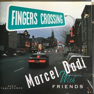 仏CD Marcel Dadi Fingers Crossing 982162 EPM Musique /00110